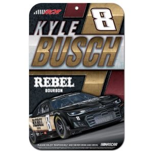 Kyle Busch 2024 Wincraft #8 Rebel Bourbon 11x17 Plastic Sign